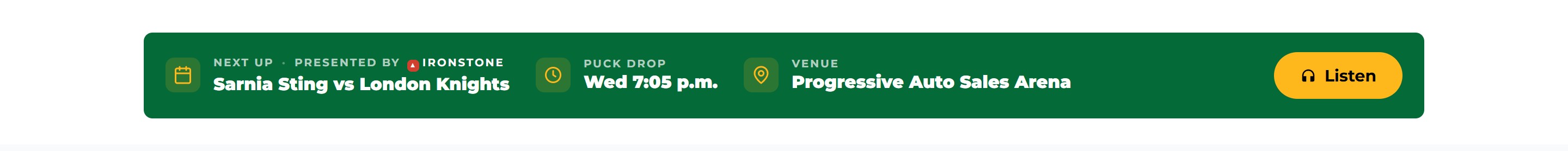 The green Next Up game card reading 'Next up, presented by Ironstone: Sarnia Sting vs London Knights'.